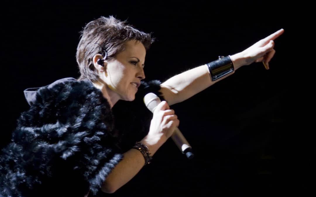 Dolores O’Riordan’s Cautionary Tale